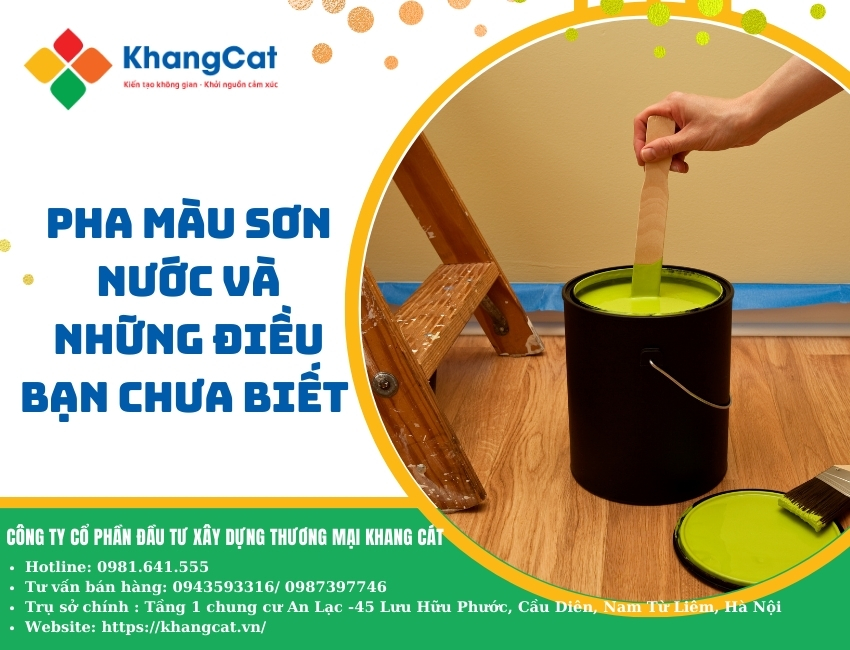 Pha màu sơn nước và những điều bạn chưa biết